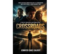 CROSSROADS: A Story of Forgiveness and Reconciliation