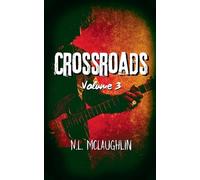 Crossroads, Volume 3