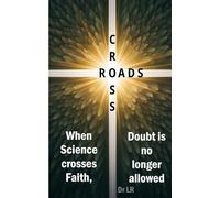 Crossroads: When science crosses faith, doubt is no longer allowed