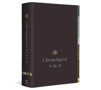 Crossway ESV Chronological Bible (Copertina rigida)