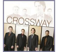 Crossway - This I Know