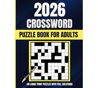 Crossword book for adults 2026, large print: Quick crossword book for adults containing 50 puzzles