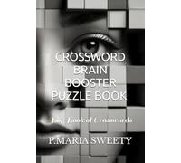 CROSSWORD BRAIN BOOSTER PUZZLE BOOK FOR SMART KIDS & CHILDREN & ADULTS VOLUME 01
