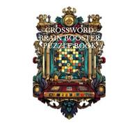 CROSSWORD BRAIN BOOSTER PUZZLE BOOK FOR SMART KIDS & CHILDREN & ADULTS VOLUME 02