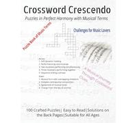 Crossword Crescendo: Puzzles in Perfect Harmony with Musical Terms