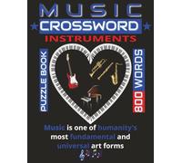 Crossword Music Instruments Puzzle Book with Easy to Read Big Print | 8.5 x 11 inches | 124 pages | 800 Words Puzzles: Engaging and Educational ... and Strengthen Crossword Music Instruments