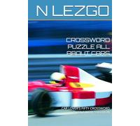 CROSSWORD PUZZLE ALL ABOUT CARS: CAR LOVER'S FIFTY CHALLENGES WITH SOLUTION