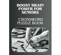 Crossword Puzzle Book. 12 Months: Large Print Puzzles to Boost Brain Power for Seniors in 40's, 50's, 60's, 70's, 80's, 90's and Today to Enhance ... 12 Months of Puzzles for Sharp Minds .