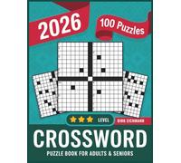 Crossword Puzzle Book For Adults and Seniors: 2026 Word & Crossword Activity Book: For Adults Who Love Puzzles, Coloring & Brain Teasers