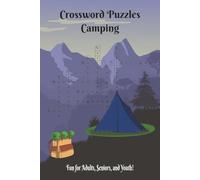 Crossword Puzzle Camping: A Puzzle Book for Campers of All Ages