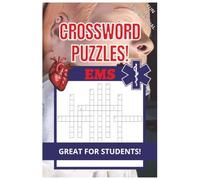 Crossword Puzzle for EMS: Over 50 Puzzles: Educational, Fun Challenges for Destressing Focus and Relaxation