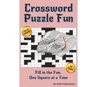Crossword Puzzle Fun: Crossword Puzzles with Easy to Read Print for Challenging Fun and more | 6x9 inches, 110 pages | 55 puzzles ... Gift for Vacations, Holidays, and Free Times