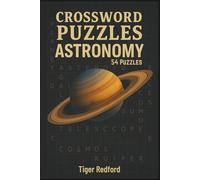 Crossword Puzzles - Astronomy: 54 Puzzles
