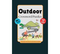 Crossword Puzzles Book: Crossword Puzzles Book with Easy to Read Print about outdoors, nature , wildlife and More | 6x9 inches, 120 pages | 50+ Puzzles... Gift for Vacations, Holidays and Relaxation
