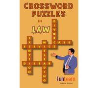 Crossword Puzzles - Law: Learn 500 Legal Terms