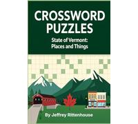 Crossword Puzzles: State of Vermont: Places and Things