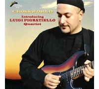 Crossworld - Luigi Pignatiello Quartet (Audio cd)