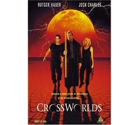 Crossworlds (DVD) Rutger Hauer