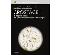 Crostacei di stagni e pozze del Parco Nazionale dell'Alta Murgia