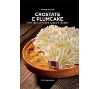 Crostate e plumcake. I miei dolci da viaggio classici e moderni