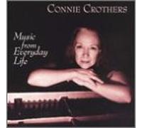 Crothers, Connie - Music From Everyday Life