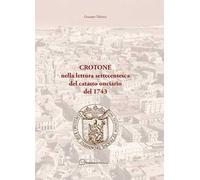 Crotone nella lettura settecentesca del catasto onciario del 1743