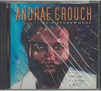 Crouch, Andrae - He's Everywhere
