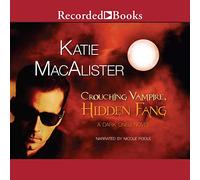 Crouching Vampire, Hidden Fang (The Dark Ones Series)