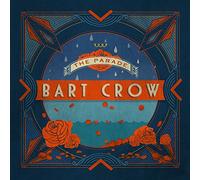 Crow, Bart - Parade