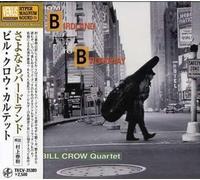 Crow, Bill - From Birdland To Broadway