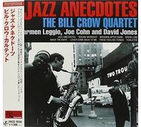Crow Bill - Jazz Anecdotes