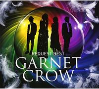 Crow Garnet - Garnet Crow Request Best