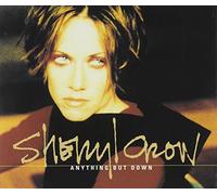 Crow, Sheryl - Anything But Down