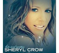 Crow Sheryl - Hits & Rarities