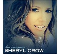 Crow, Sheryl - Hits & Rarities
