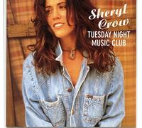 Sheryl Crow Tuesday Night Music Club (CD) Album
