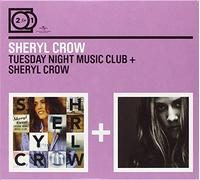 Crow, Sheryl - Tuesday Night Music Club+Sheryl Crow