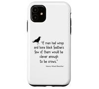 Crow Shirt If Men Had Wings Clever Crow Citazione Custodia per iPhone 11
