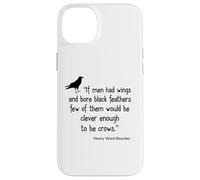 Crow Shirt If Men Had Wings Clever Crow Citazione Custodia per iPhone 14 Plus