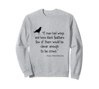 Crow Shirt If Men Had Wings Clever Crow Citazione Felpa