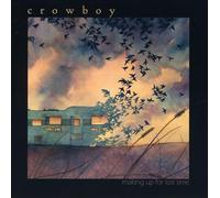 Crowboy - Making Up For Lost Time