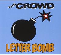 Crowd - Letter Bomb