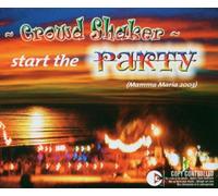 Crowd Shaker - Start the Party! Mamma Maria