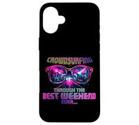 CROWDSURFING THROUGH THE BEST WEEKEND EVER Custodia per iPhone 16 Plus