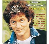Crowell, Rodney - Greatest Hits