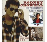 Crowell, Rodney - Let the Picture Paint It