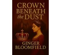 Crown Beneath The Dust