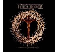 CROWN - BURNING / ETERNAL DEATH - CD - K72z