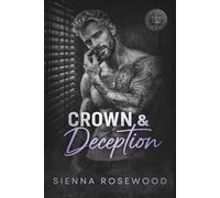 Crown & Deception: A Fake Marriage Mafia Romance