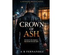 Crown of Ash: A Dark Russian Mafia Romance
